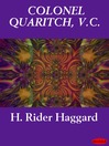 Colonel Quaritch, V. C. (eBook)